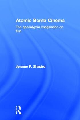 Atomic Bomb Cinema