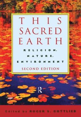 Gottlieb, R: This Sacred Earth