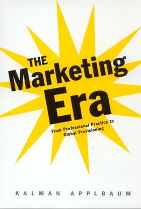 The Marketing Era