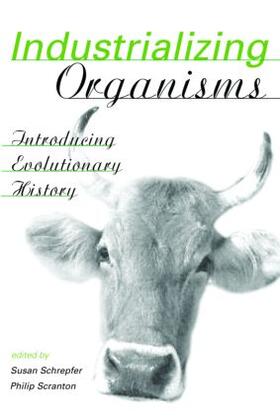 Industrializing Organisms