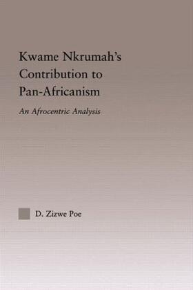 Kwame Nkrumah's Contribution to Pan-African Agency