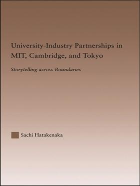 University-Industry Partnerships in MIT, Cambridge, and Tokyo