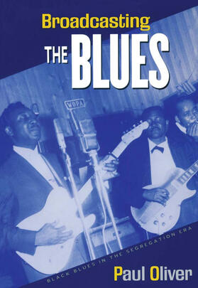 Broadcasting the Blues