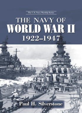 The Navy of World War II, 1922-1947