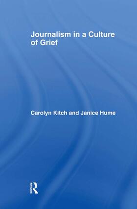 Journalism in a Culture of Grief