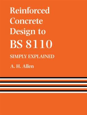 Reinforced Concrete Design to BS 8110 Simply Explained