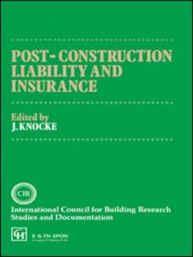 Post-Construction Liability and Insurance