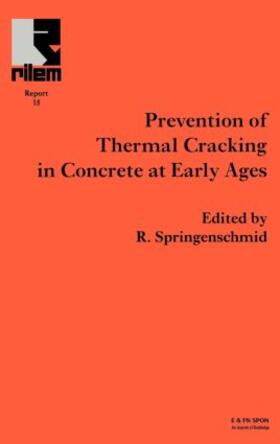 Prevention of Thermal Cracking in Concrete at Early Ages