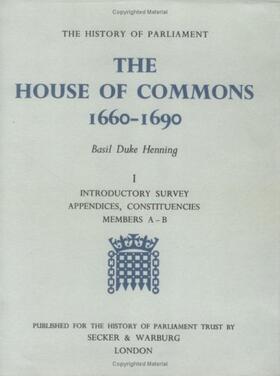 HIST OF PARLIAMENT THE HOUSE O