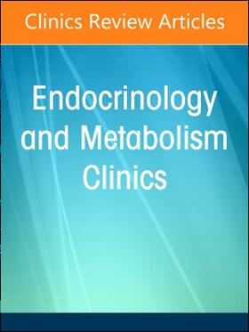 Type 1 Diabetes, an Issue of Endocrinology and Metabolism Clinics of North America
