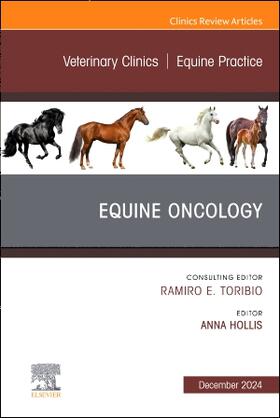 Equine Oncology, an Issue of Veterinary Clinics of North America: Equine Practice