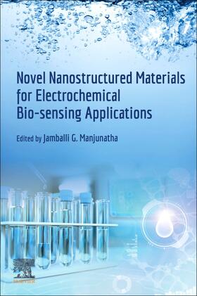 Novel Nanostructured Materials for Electrochemical Bio-Sensi