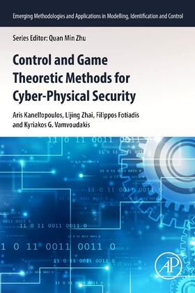 Control and Game Theoretic Methods for Cyber-Physical Security