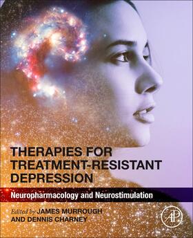 Therapies for Treatment-Resistant Depression