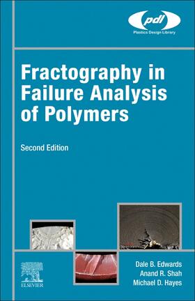 Shah, A: Fractography in Failure Analysis of Polymers