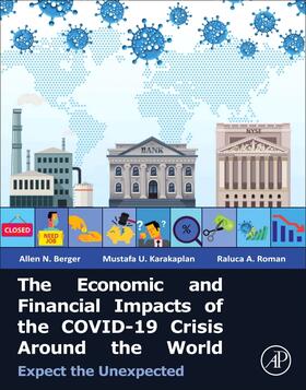 The Economic and Financial Impacts of the COVID-19 Crisis Around the World