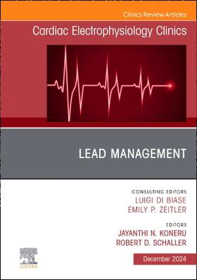 Lead Management, an Issue of Cardiac Electrophysiology Clinics