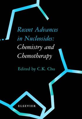 Recent Advances in Nucleosides: Chemistry and Chemotherapy