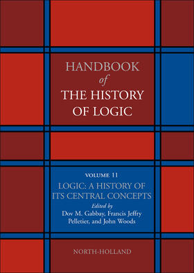 Logic: A History of Its Central Concepts