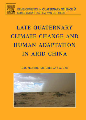 Late Quaternary Climate Change and Human Adaptation in Arid China