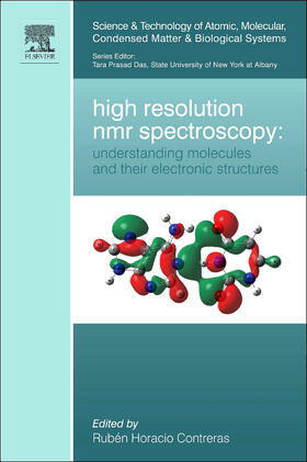 High Resolution NMR Spectroscopy: Understanding Molecules and their Electronic Structures