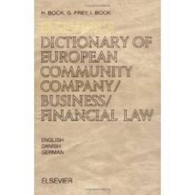 Elsevier's Dictionary of European Community Company/Business/Financial Law