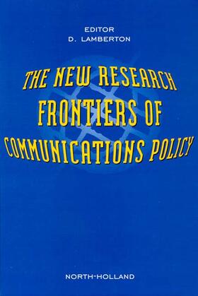 The New Research Frontiers of Communications Policy