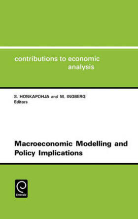 Macroeconomic Modelling and Policy Implications