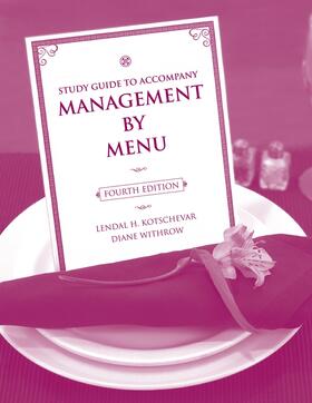 Study Guide to Accompany Management by Menu, 4e