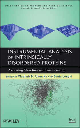 Instrumental Analysis of Intrinsically Disordered Proteins
