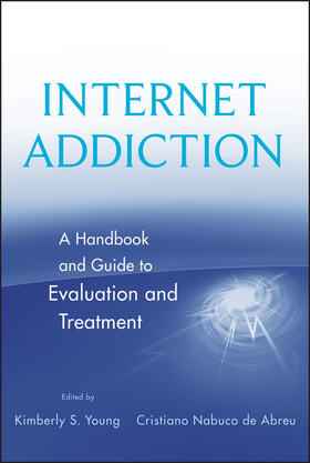 Internet Addiction Evaluation Treatmt