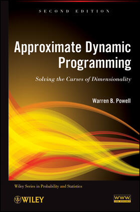 Approximate Dynamic Programmin