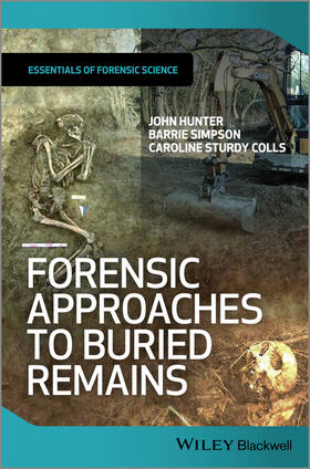 Simpson, B: Forensic Approaches to Buried Remains