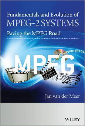 Fundamentals and Evolution of Mpeg-2 Systems