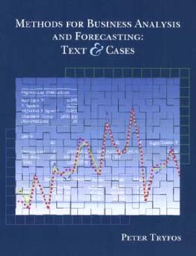 Methods for Business Analysis and Forecasting: Text and Cases [With Disk]