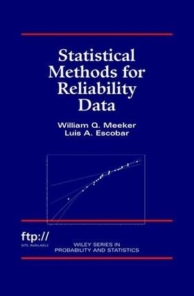 Meeker, W: Statistical Methods for Reliability Data