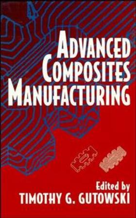 Advanced Composites Manufacturing