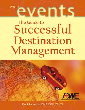 Schaumann, P: Guide to Successful Destination Management
