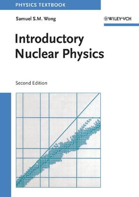 Wong, S: Introductory Nuclear Physics