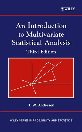 Anderson, T: Introduction to Multivariate Statistical Analys