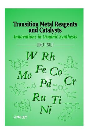 Transition Metal Reagents and Catalysts