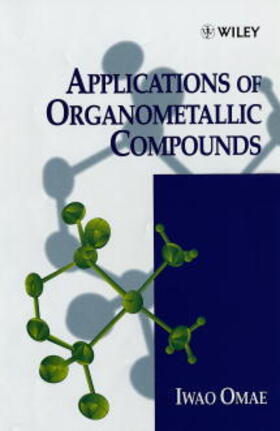 Applications of Organometallic Compounds