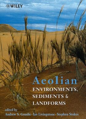 Aeolian Environments, Sediments and Landforms