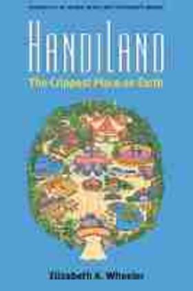 Handiland: The Crippest Place on Earth