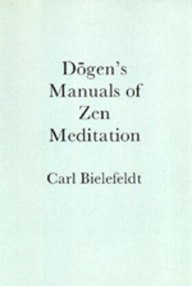 Dogen&#8242;s Manuals