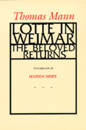 Lotte in Weimar: The Beloved Returns
