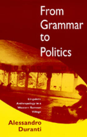 From Grammar to Politics - Linguistic Anthropology  in a Western Samoan Village (Paper)