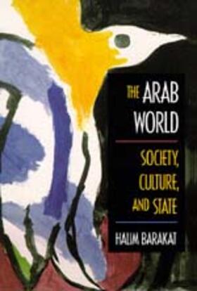 The Arab World - Society, Culture, & State