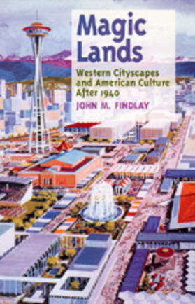 Magic Lands - Western Cityscapes & American Culture After 1940 (Paper)