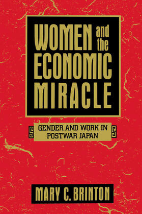Women & the Economic Miracle - Gender & Work in Postwar Japan (Paper)